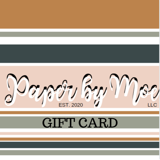 Paper By Moe Gift Card