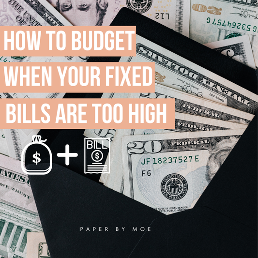 How to Budget When Your Fixed Bills Are Too High