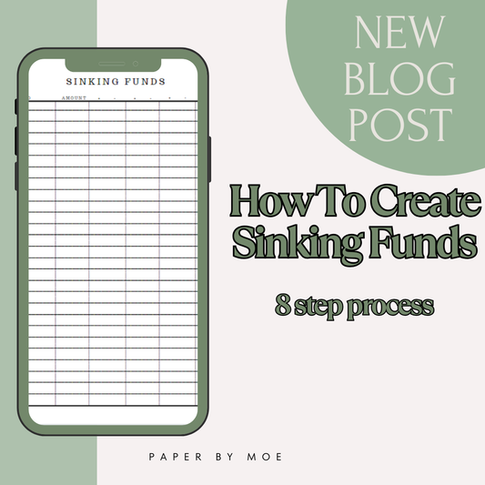 How To Create Sinking Funds: 8 Step Process