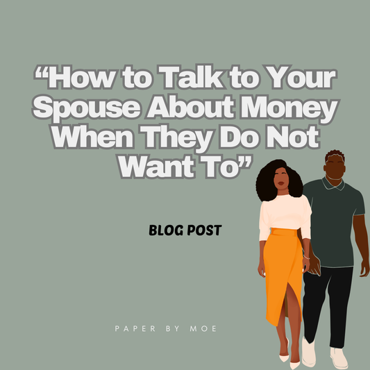 How to Talk to Your Spouse About Money When They Do Not Want To