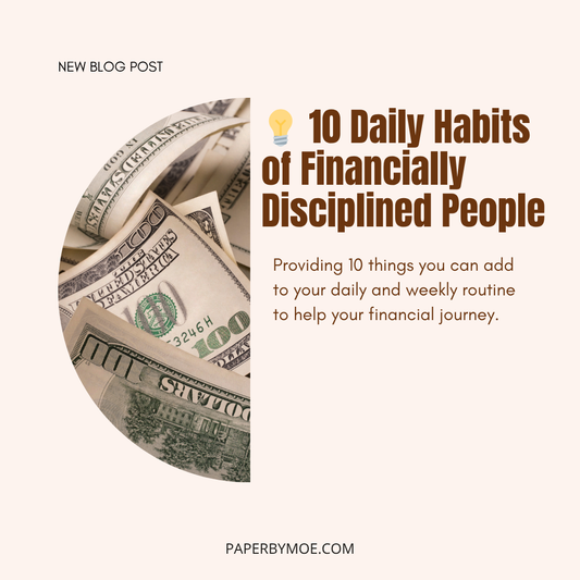 💡 10 Daily Habits of Financially Disciplined People